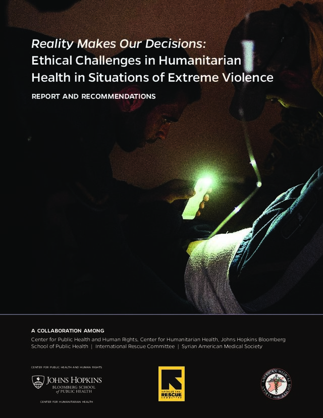 Reality Makes Our Decisions Ethical Challenges In Humanitarian Health In Situations Of Extreme Violence International Rescue Committee Irc