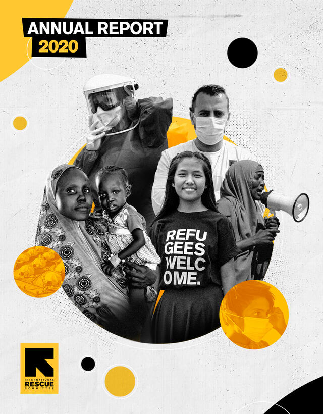 Cover of the IRC's Annual Report 2020 shows a young woman who is a refugee advocate, a doctor, a mother carrying her baby, a woman speaking into a megaphone and a health worker wearing PPE