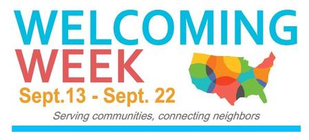 Welcoming Week September 13-22, Serving Communities, Connecting Neighbors