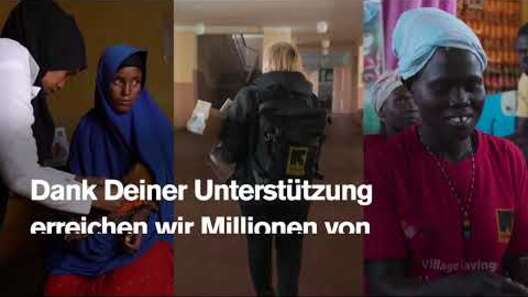 Humanitäre Hilfe mit dem Text: ‚Dank Deiner Unterstützung erreichen wir Millionen von Menschen'