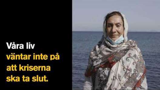 
  Våra liv väntar inte på att kriserna ska ta slut.
